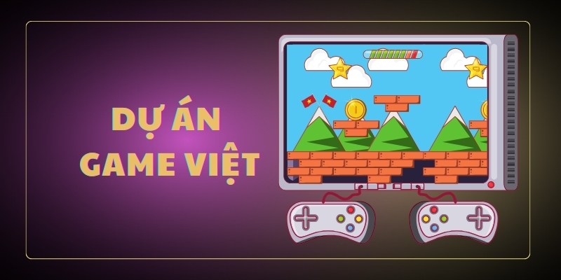 Dự án Game Việt